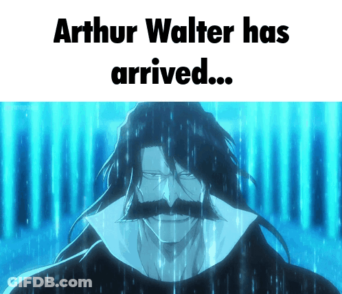 Man With Long Hair And Mustache Arthur Walter Has Arrived GIF