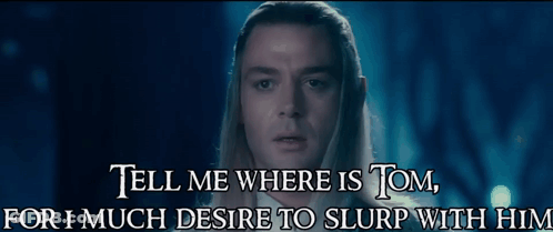Man With Long Hair Saying Tell Me Where Is Tom For Much Desire To Slurp With Him GIF