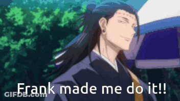 Man With Long Hair Standing In Front Of Umbrella Says Frank Made Me Do It GIF