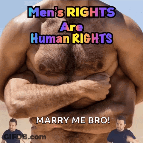 Man With Men's Rights Are Human Rights GIF