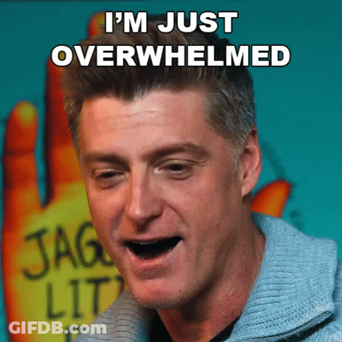 Man With Mouth Open Saying I'm Just Overwhelmed GIF