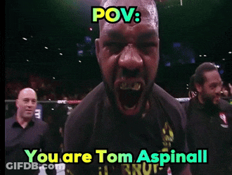 Man With Mouth Open Saying You Are Tom Aspinall GIF