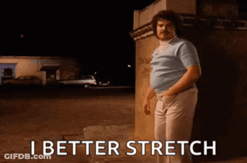 Man With Mustache And I Better Stretch GIF
