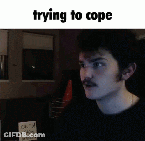 Man With Mustache Holding Sign Saying Trying To Cope GIF