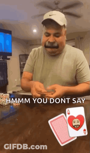 Man With Mustache Saying Hmm You Don't Say GIF