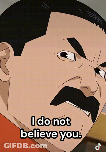 Man With Mustache Saying I Do Not Believe You GIF