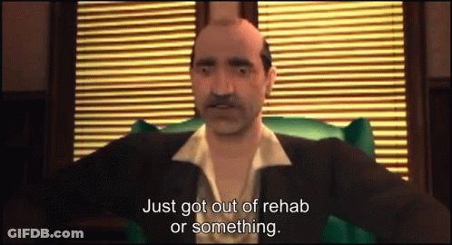 Man With Mustache Saying Just Got Out Of Rehab GIF