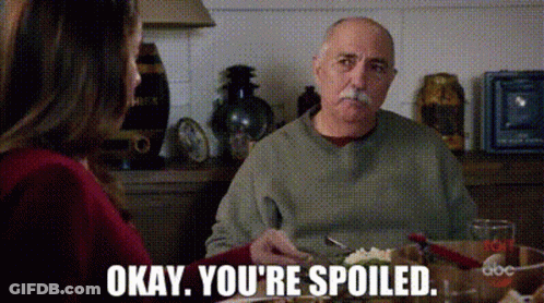 Man With Mustache Says Okay You're Spoiled GIF
