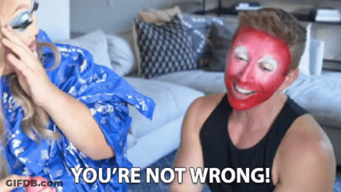 Man With Red Face And Youre Not Wrong GIF