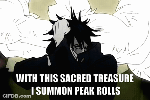 Man With Sacred Treasure Summon Peak Rolls GIF