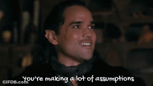 Man With Scarf Says You're Making A Lot Of Assumptions GIF