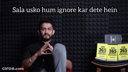 Man With Sign Sala Usko Hum Ignore Kar Dete Hein GIF