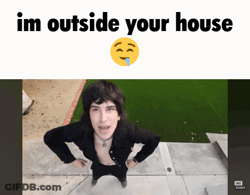Man With Smiley Face Saying I'm Outside Your House GIF