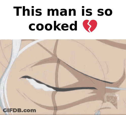Man With So Cooked Text GIF