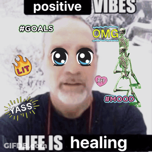 Man With Stickers On Face Positive Vibes Life Is Healing GIF