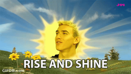 Man With Sun Behind Him Saying Rise And Shine GIF