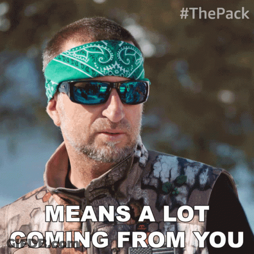Man With Sunglasses And Bandana Says Means A Lot Coming From You GIF