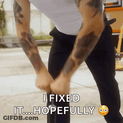 Man With Tattoo Says I Fixed It Hopefully GIF