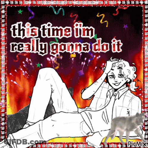 Man With This Time I'm Really Gonna Do It GIF