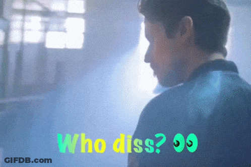 Man With Who Diss GIF