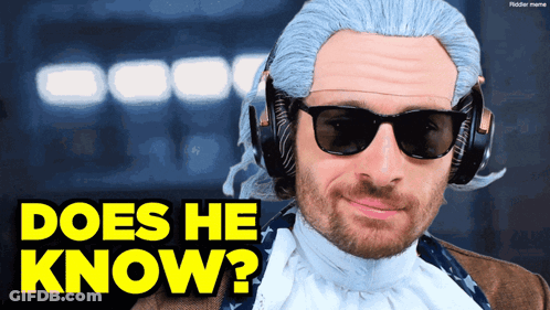 Man With Wig And Sunglasses Asking Does He Know GIF