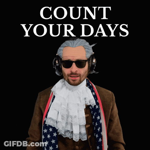 Man With Wig And Sunglasses Holding Up Count Your Days Sign GIF