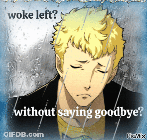 Man Woke Left Without Saying Goodbye GIF