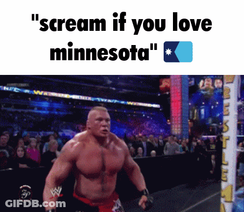 Man Wrestling Ring Scream If You Love Minnesota GIF