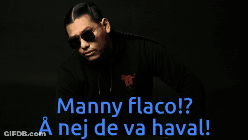 Manny Flaco A Nej De Va Hava ! GIF