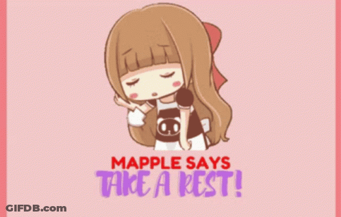 Maple Says Take A Rest Cartoon Girl GIF