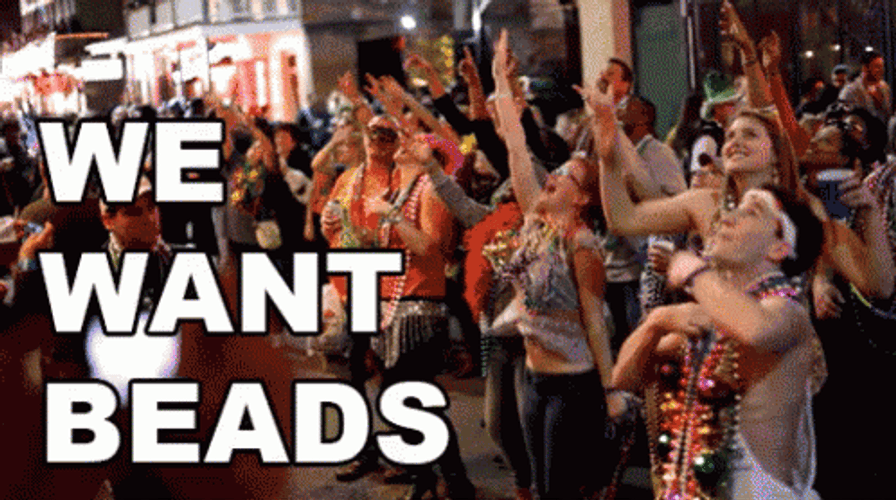 Mardi Gras Party We Want Beads GIF