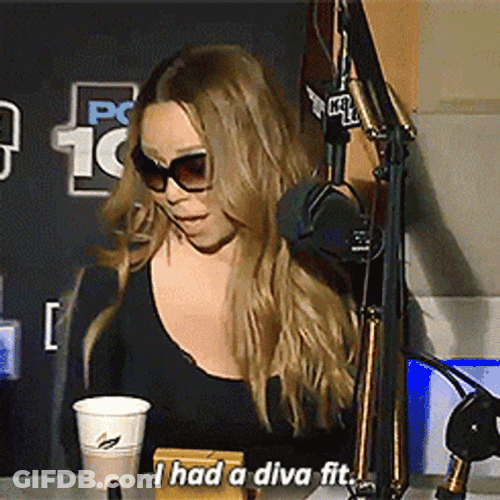 Mariah Carey Claiming She Had Diva Fit GIF