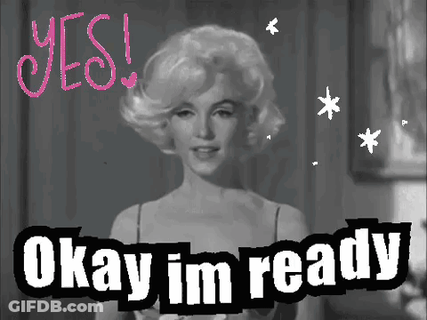 Marilyn Monroe Says Yes And Okay I 'M Ready In A Black And White Photo GIF