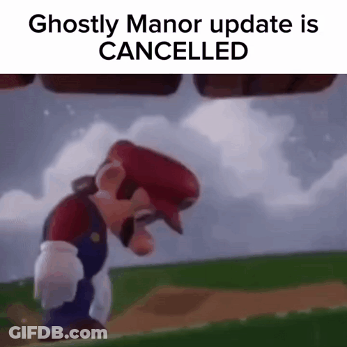 Mario Ghostly Manor Update Is Cancelled GIF