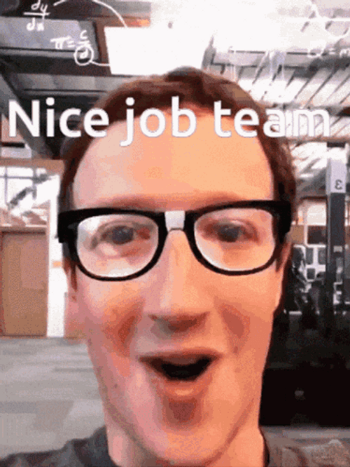 Mark Zuckerberg Nice Job Everyone GIF
