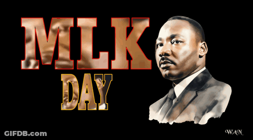 Martin Luther King Jr. Birthday Poster January 19 2026 GIF