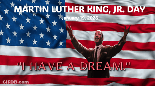 Martin Luther King Jr. Day Celebrated January 19 GIF