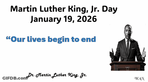 Martin Luther King Jr Day Poster January 19 2026 GIF