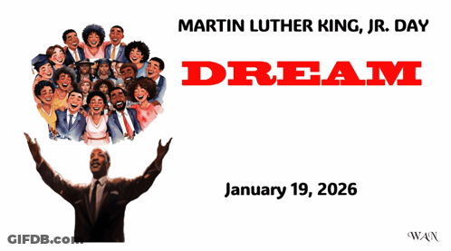 Martin Luther King Jr. Dream Like King 2026 GIF