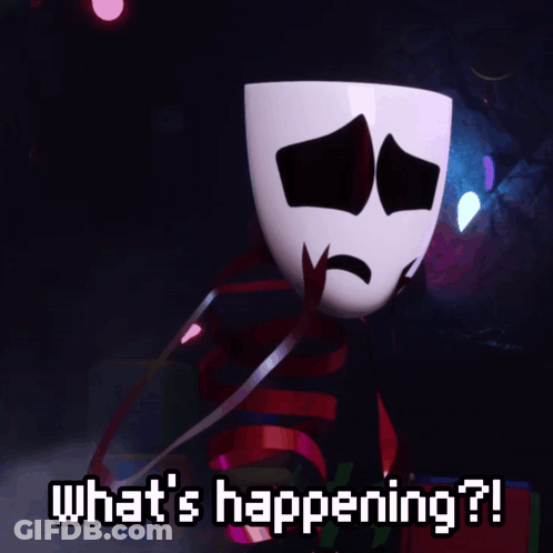 Mask Saying What's Happening GIF