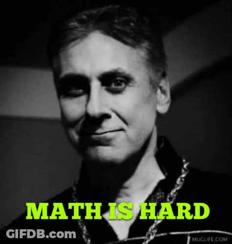 Math Is Hard Text GIF