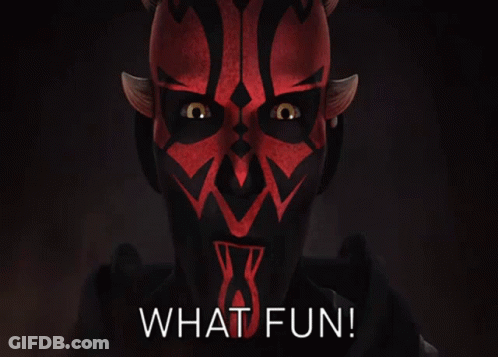 Maul Saying What Fun GIF