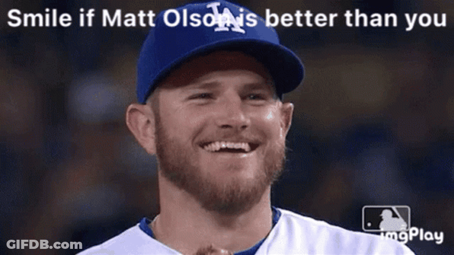 Max Muncy Smile If Matt Olson Better GIF