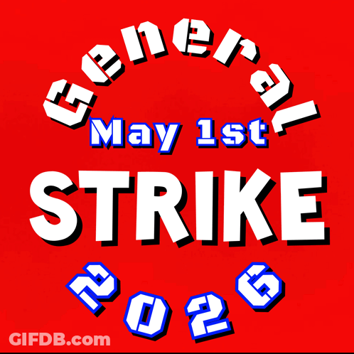 May 1St Strike 2021 Sign GIF