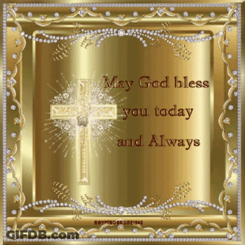 May God Bless You Today And Always GIF