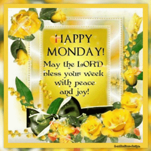 May God Bless Your Week Have A Blessed Monday GIF