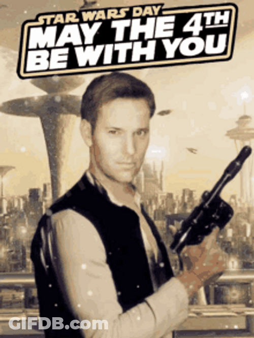 May The 4Th Be With You Celebration GIF