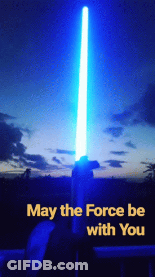 May The Force Be With You Starwars Lightsaber GIF