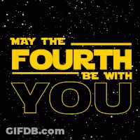 May The Fourth Be With You GIF