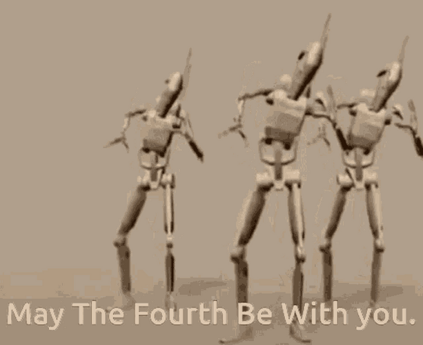 May The Fourth Be With You Dancing Droids GIF